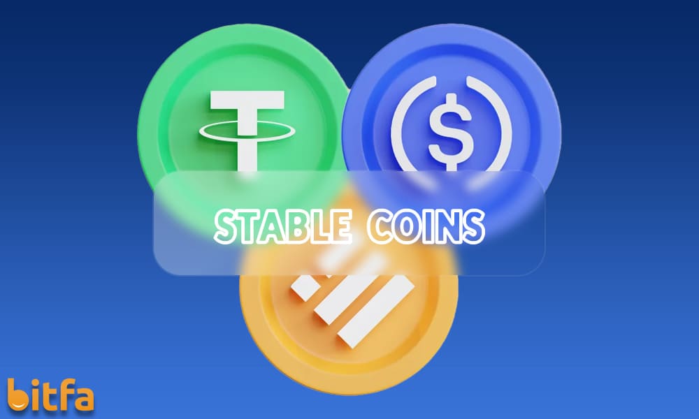 آشنایی با استیبل‌کوین (Stable Coin) و کاربرد آن در دنیای رمز ارزها